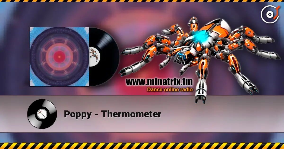 Poppy - Thermometer escuchar online en alta calidad | Minatrix.FM