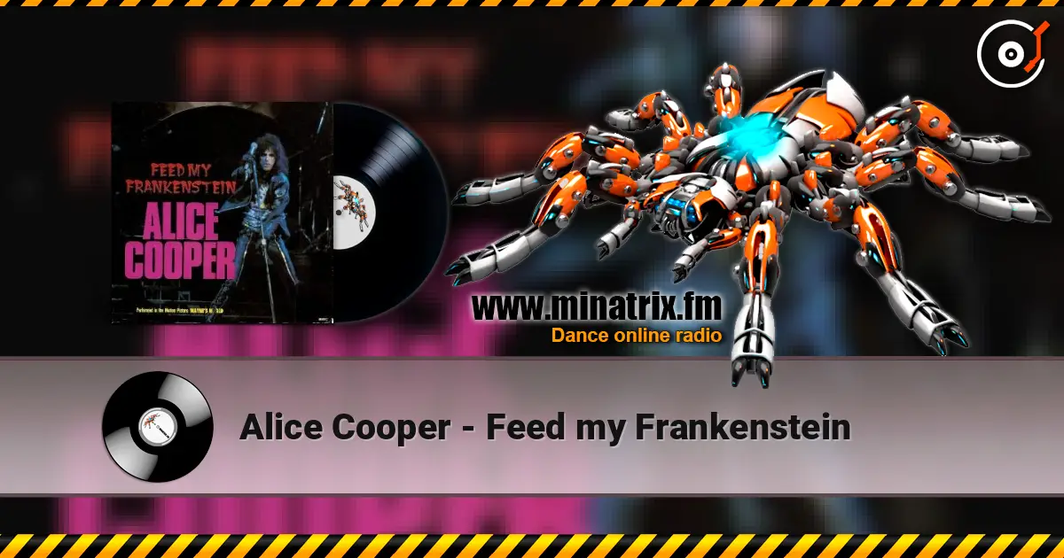Alice Cooper - Feed my Frankenstein escuchar online en alta calidad | Minatrix.FM