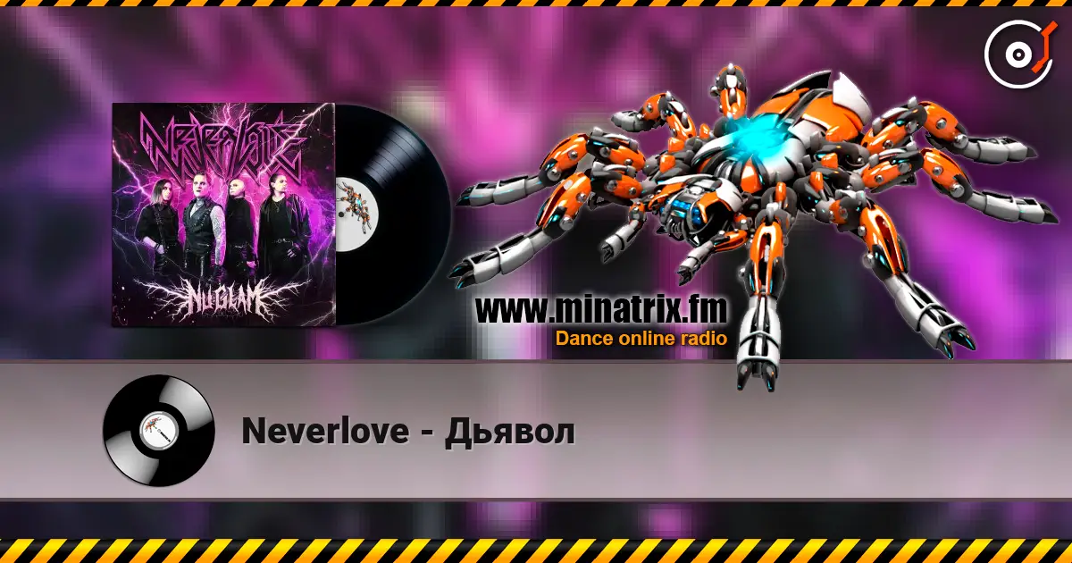 Neverlove - Дьявол escuchar online en alta calidad | Minatrix.FM
