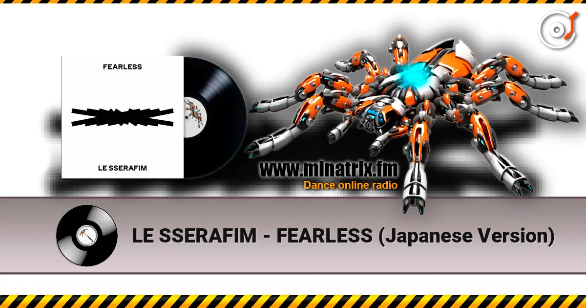 LE SSERAFIM - FEARLESS (Japanese Version) escuchar online en alta calidad | Minatrix.FM