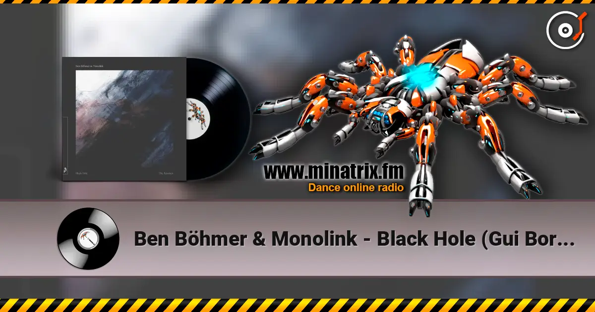 Ben Böhmer & Monolink - Black Hole (Gui Boratto Rework) escuchar online en alta calidad | Minatrix.FM