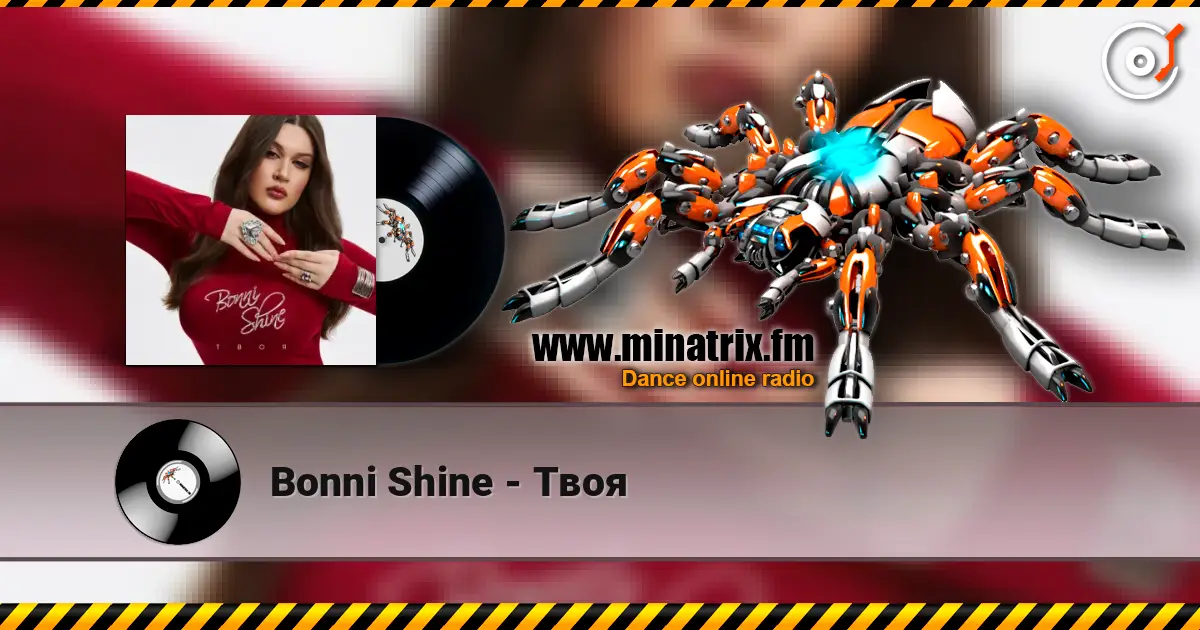 Bonni Shine - Твоя escuchar online en alta calidad | Minatrix.FM