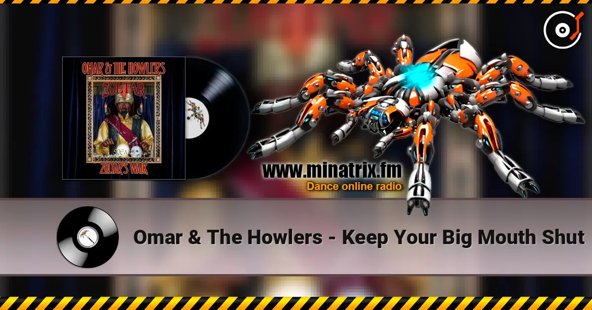 Omar & The Howlers - Keep Your Big Mouth Shut escuchar online en alta calidad | Minatrix.FM