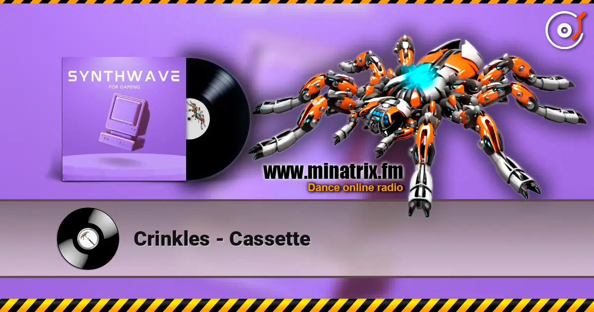 Crinkles - Cassette escuchar online en alta calidad | Minatrix.FM