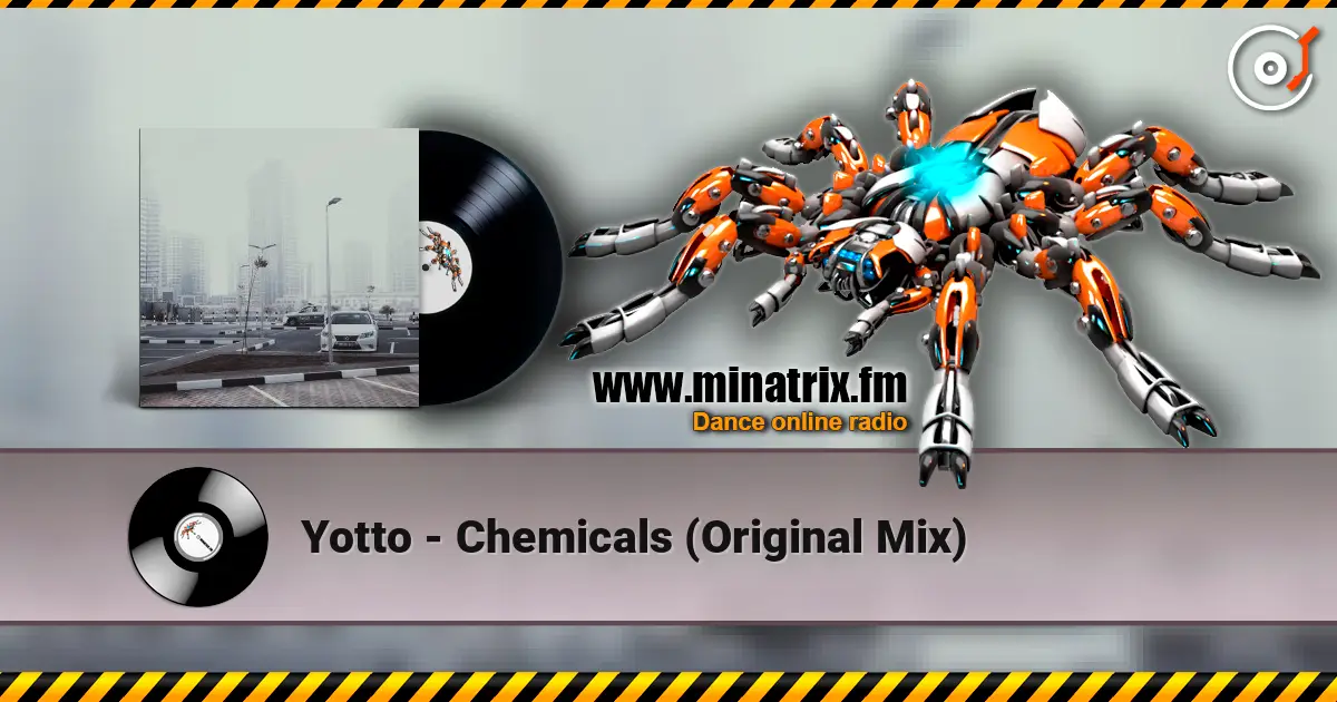 Yotto - Chemicals (Original Mix) escuchar online en alta calidad | Minatrix.FM
