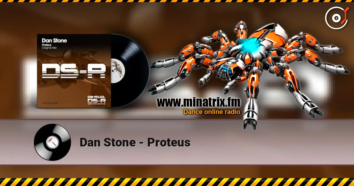 Dan Stone - Proteus escuchar online en alta calidad | Minatrix.FM