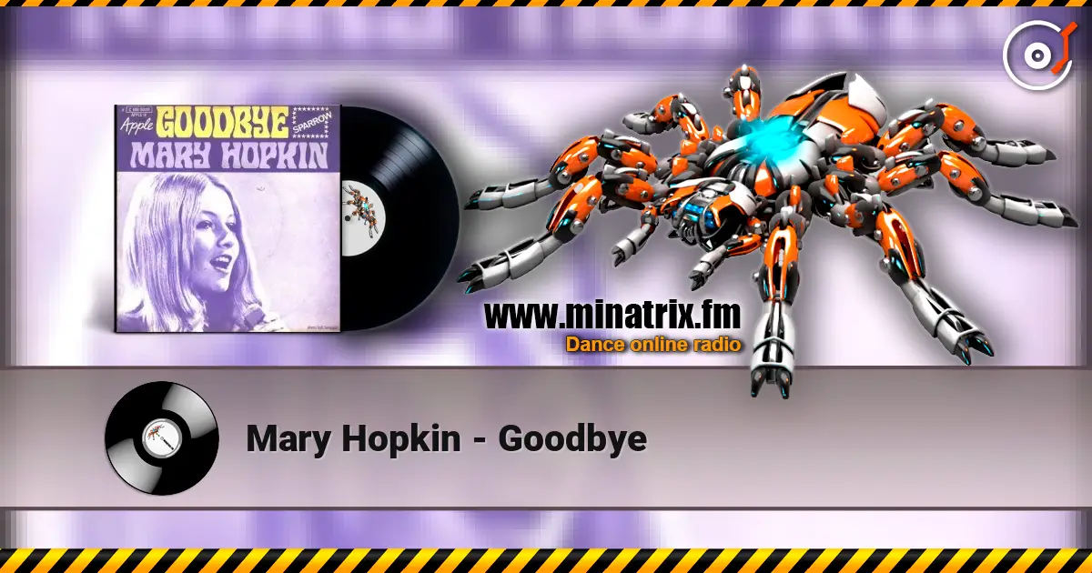 Mary Hopkin - Goodbye escuchar online en alta calidad | Minatrix.FM