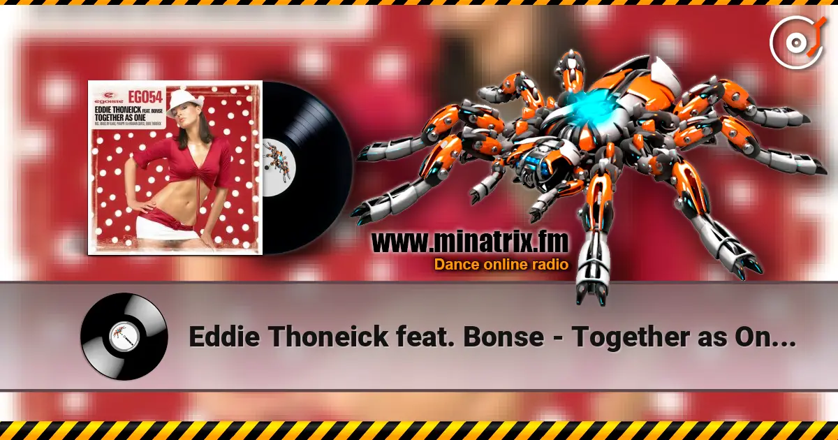 Eddie Thoneick feat. Bonse - Together as One (Klaas Remix) escuchar online en alta calidad | Minatrix.FM