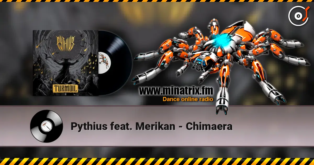Pythius feat. Merikan - Chimaera escuchar online en alta calidad | Minatrix.FM