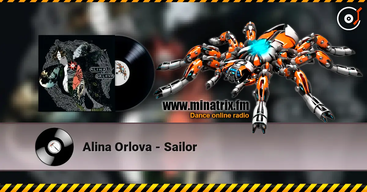 Alina Orlova - Sailor escuchar online en alta calidad | Minatrix.FM