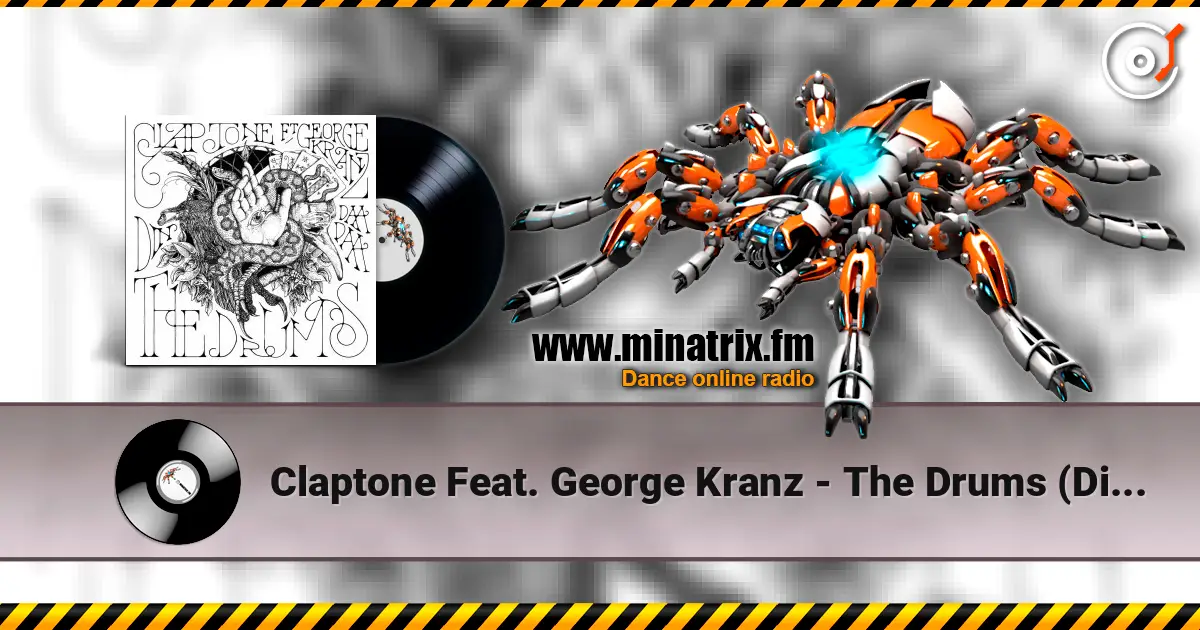 Claptone Feat. George Kranz - The Drums (Din Daa Daa) (Original Mix) escuchar online en alta calidad | Minatrix.FM