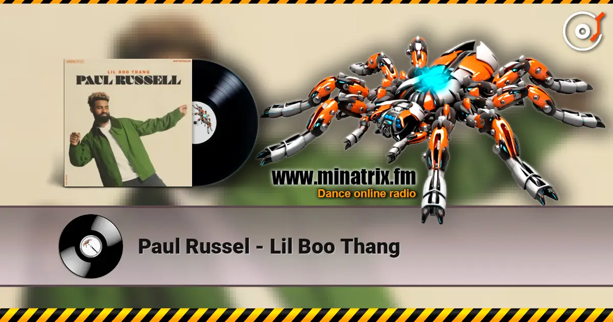 Paul Russel - Lil Boo Thang escuchar online en alta calidad | Minatrix.FM