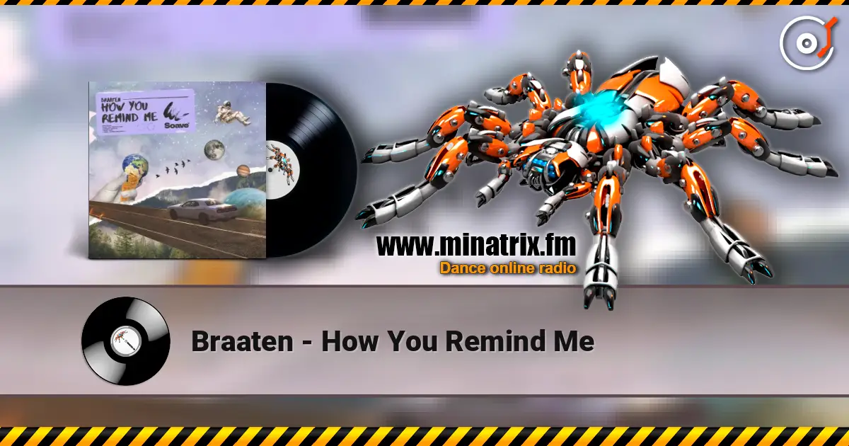 Braaten - How You Remind Me escuchar online en alta calidad | Minatrix.FM