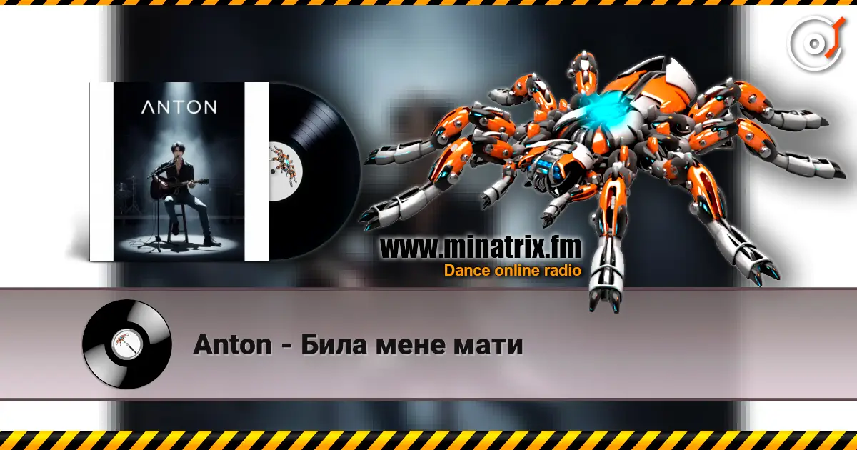 Anton - Била мене мати escuchar online en alta calidad | Minatrix.FM