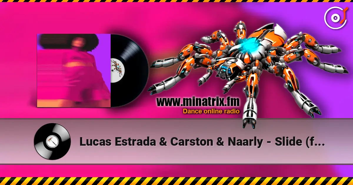 Lucas Estrada & Carston & Naarly - Slide (feat. Majeeed) escuchar online en alta calidad | Minatrix.FM