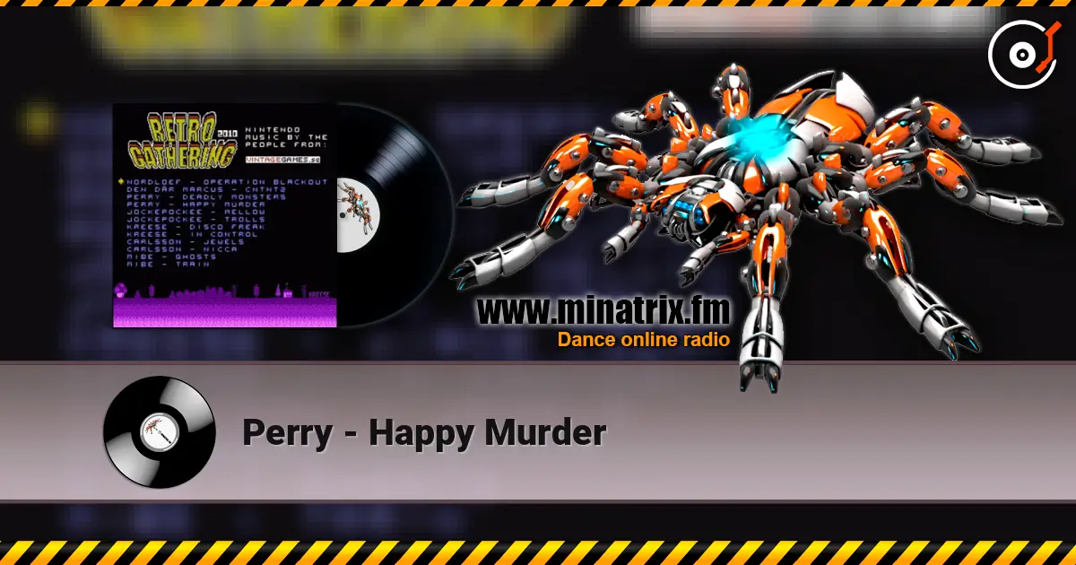 Perry - Happy Murder escuchar online en alta calidad | Minatrix.FM