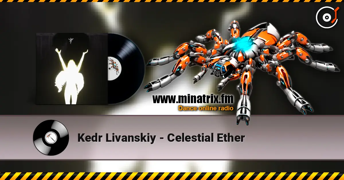 Kedr Livanskiy - Celestial Ether escuchar online en alta calidad | Minatrix.FM