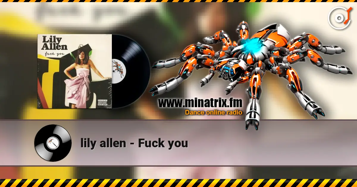 lily allen - Fuck you escuchar online en alta calidad | Minatrix.FM