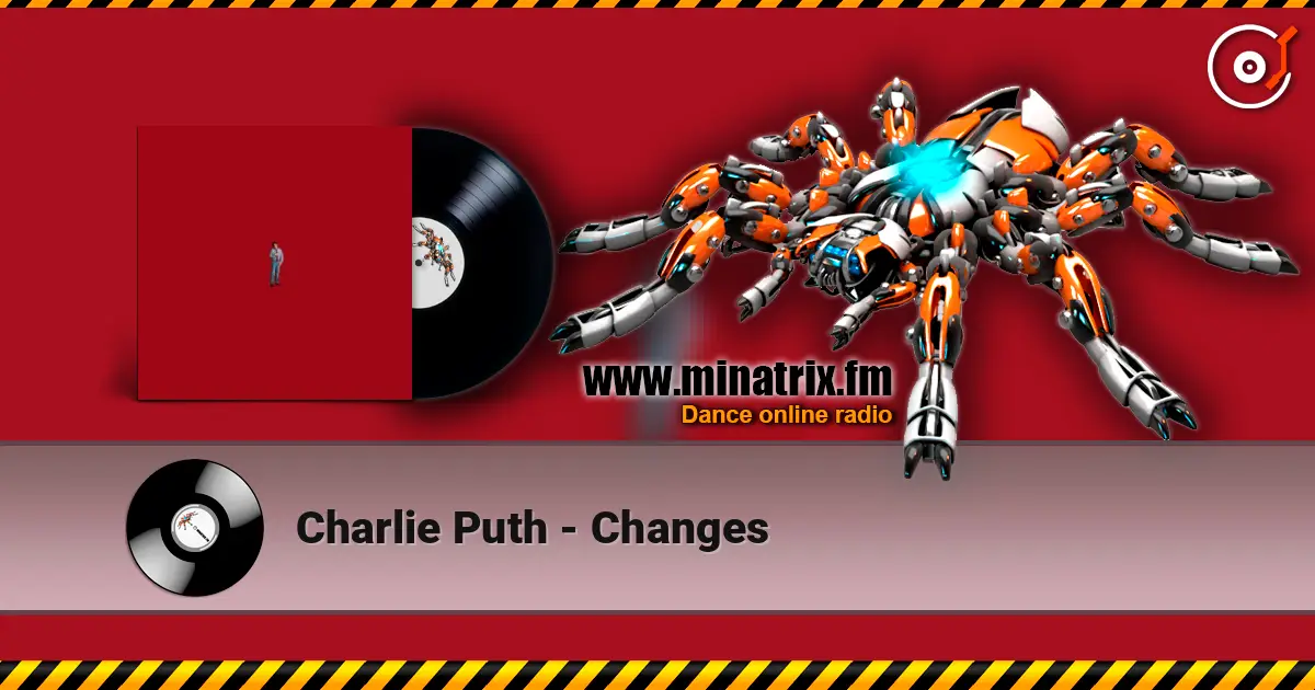 Charlie Puth - Changes escuchar online en alta calidad | Minatrix.FM