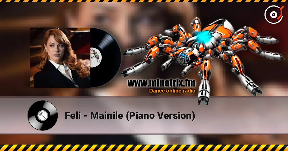 Feli - Mainile (Piano Version) escuchar online en alta calidad | Minatrix.FM
