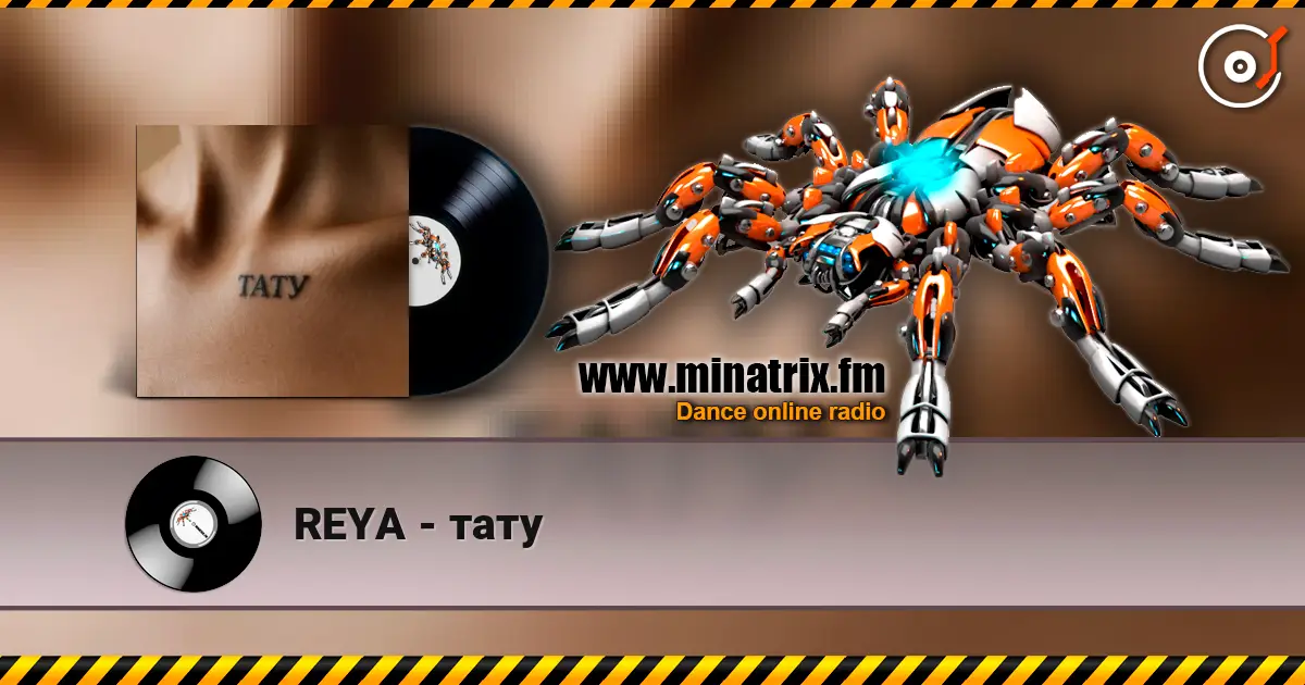 REYA - тату escuchar online en alta calidad | Minatrix.FM