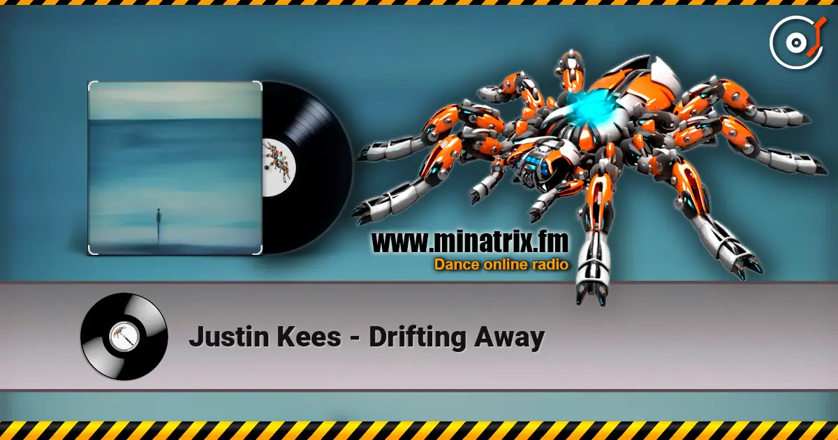 Justin Kees - Drifting Away escuchar online en alta calidad | Minatrix.FM