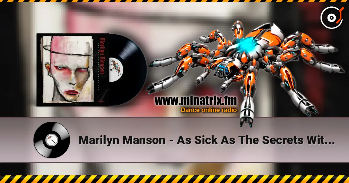 Marilyn Manson - As Sick As The Secrets Within escuchar online en alta calidad | Minatrix.FM