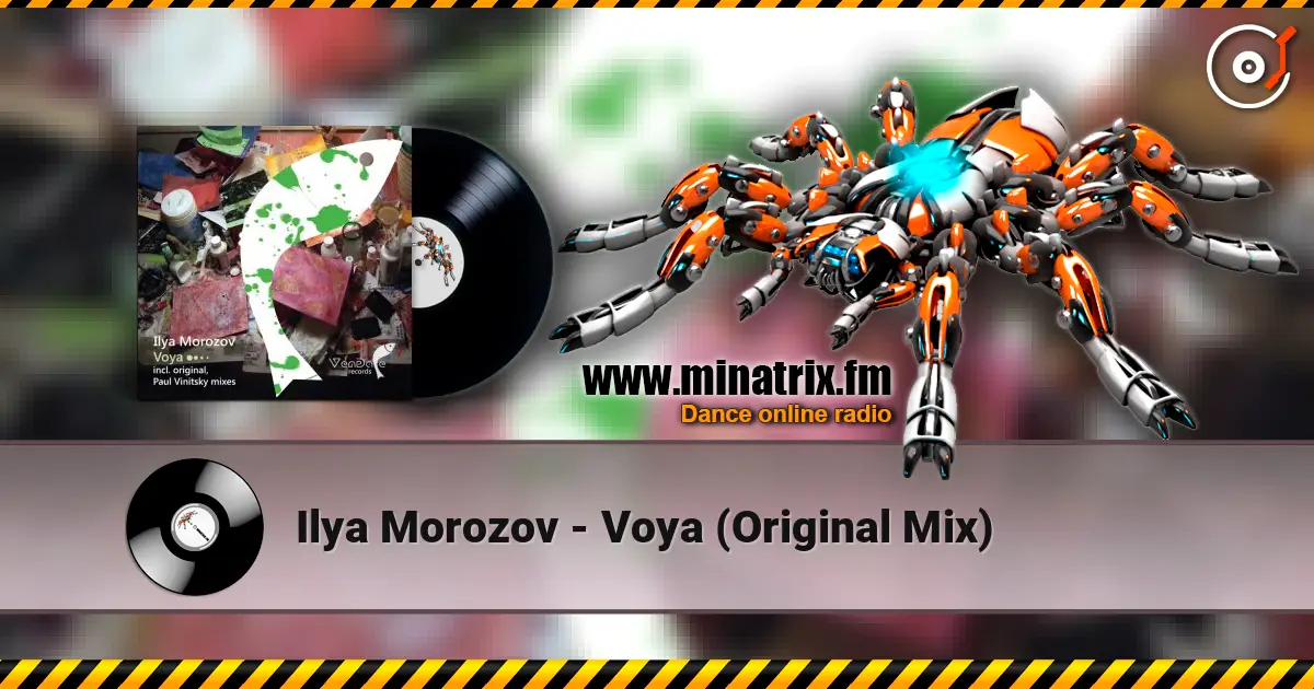 Ilya Morozov - Voya (Original Mix) escuchar online en alta calidad | Minatrix.FM