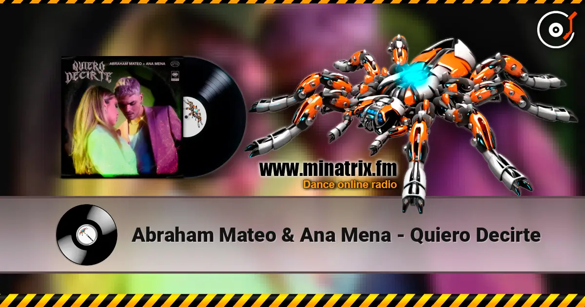 Abraham Mateo & Ana Mena - Quiero Decirte escuchar online en alta calidad | Minatrix.FM
