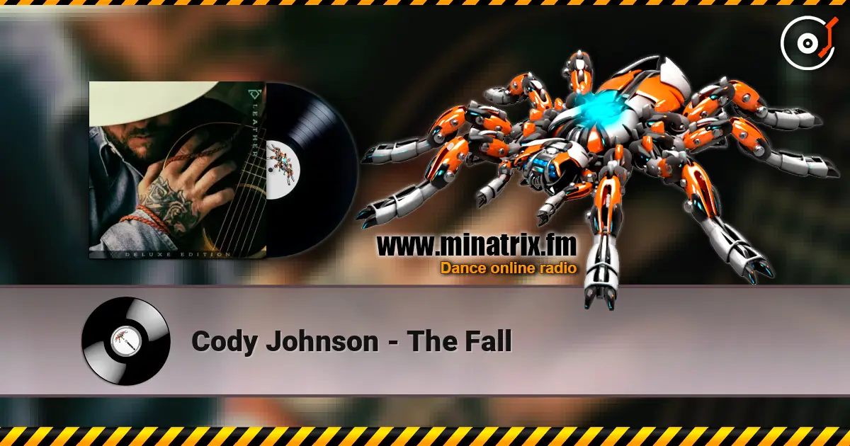 Cody Johnson - The Fall escuchar online en alta calidad | Minatrix.FM