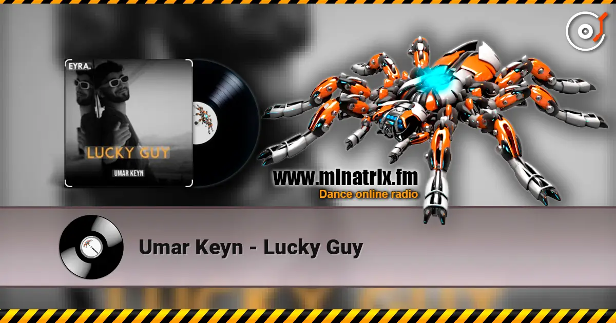 Umar Keyn - Lucky Guy escuchar online en alta calidad | Minatrix.FM