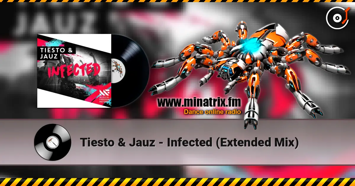 Tiesto & Jauz - Infected (Extended Mix) escuchar online en alta calidad | Minatrix.FM