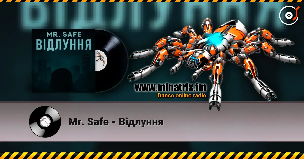 Mr. Safe - Відлуння escuchar online en alta calidad | Minatrix.FM