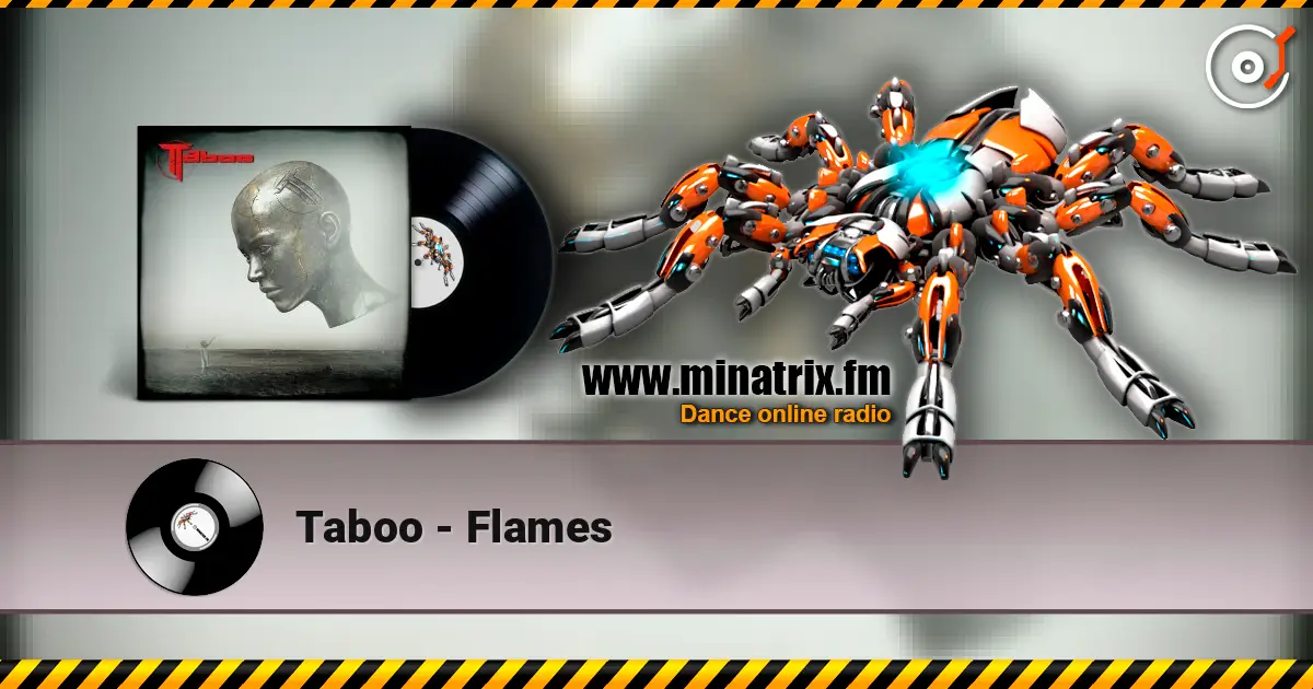 Taboo - Flames escuchar online en alta calidad | Minatrix.FM