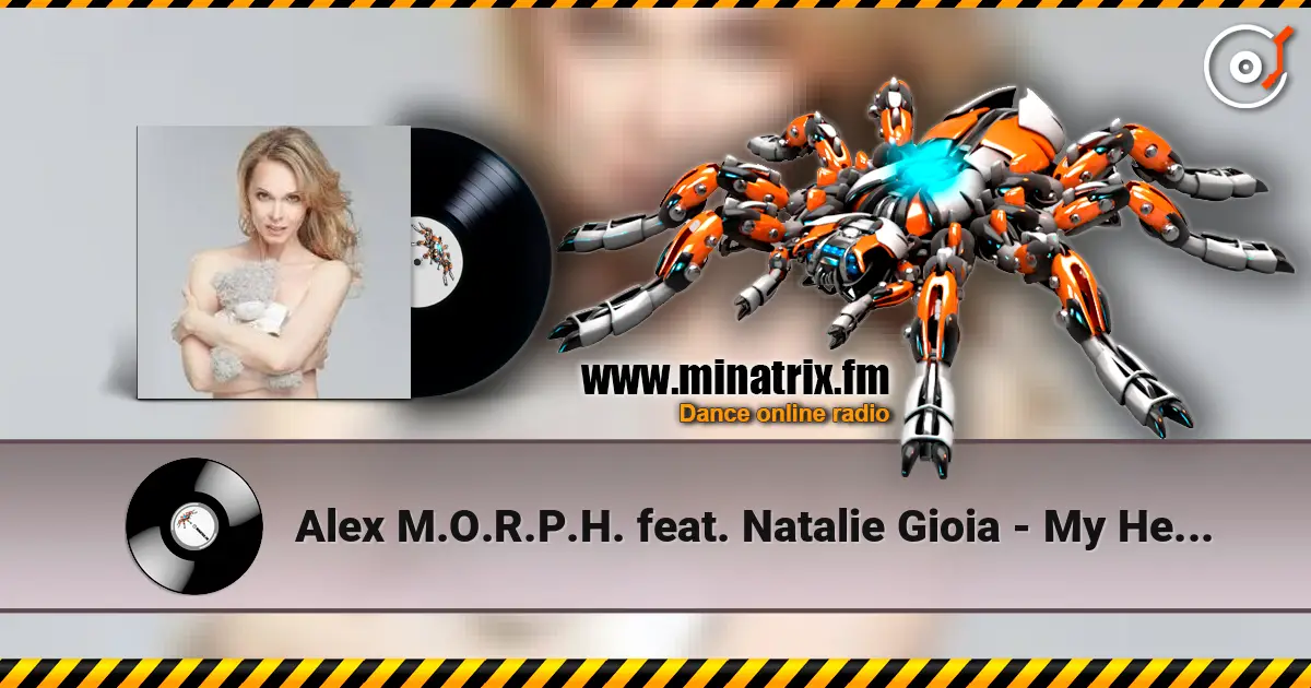 Alex M.O.R.P.H. feat. Natalie Gioia - My Heaven escuchar online en alta calidad | Minatrix.FM