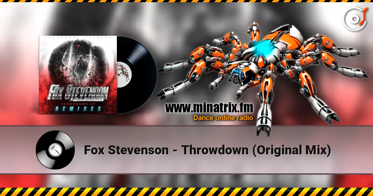 Fox Stevenson - Throwdown (Original Mix) escuchar online en alta calidad | Minatrix.FM