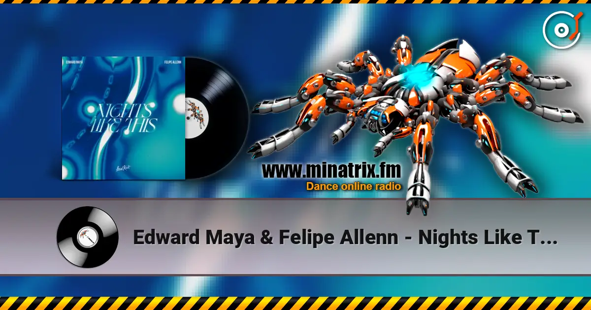 Edward Maya & Felipe Allenn - Nights Like This escuchar online en alta calidad | Minatrix.FM