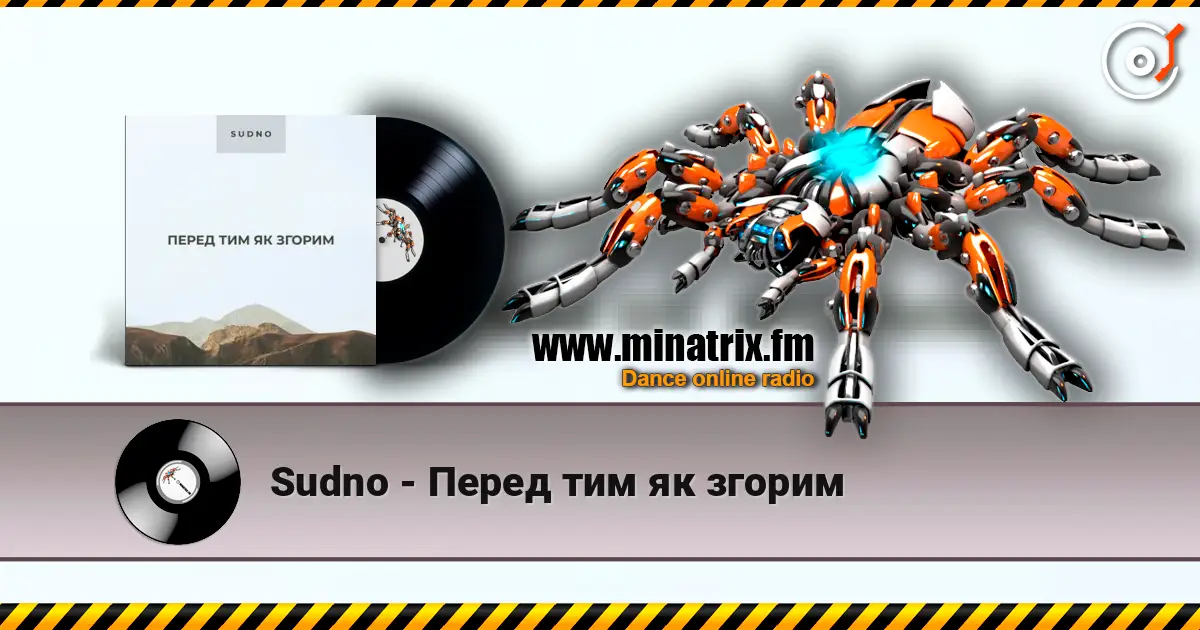 Sudno - Перед тим як згорим escuchar online en alta calidad | Minatrix.FM