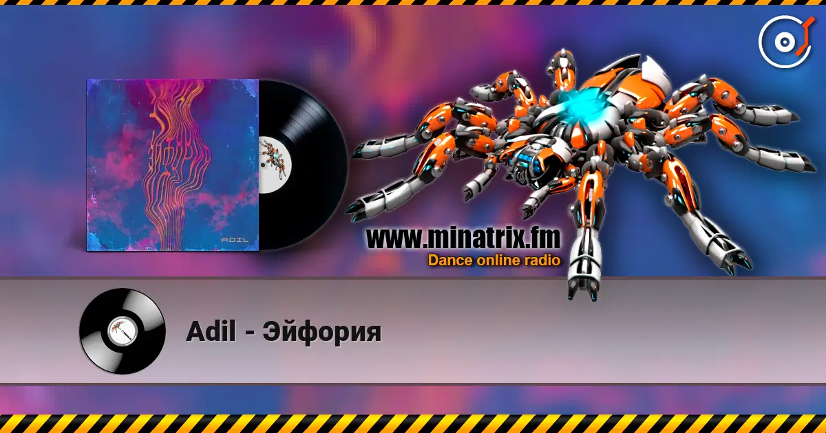Adil - Эйфория escuchar online en alta calidad | Minatrix.FM