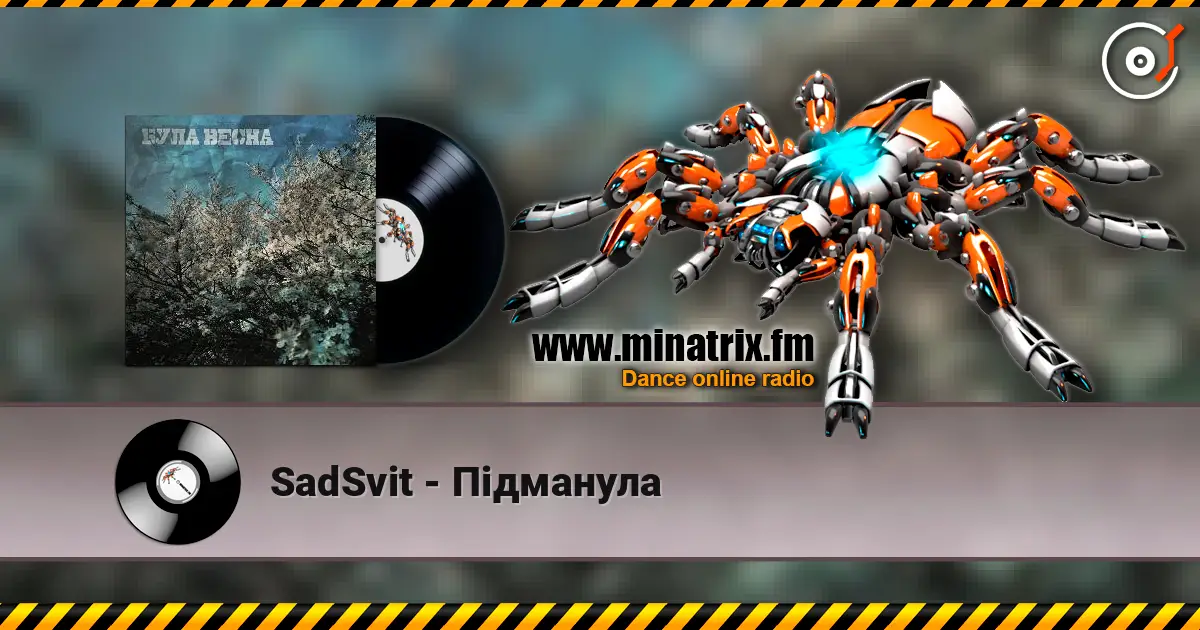 SadSvit - Пiдманула escuchar online en alta calidad | Minatrix.FM