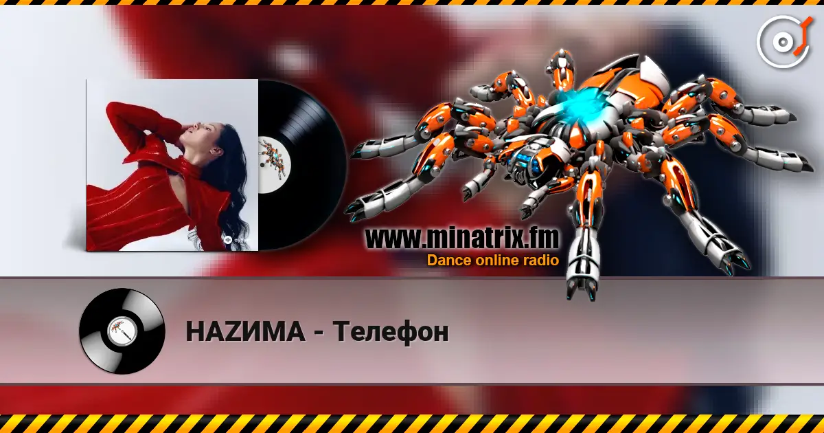 НАZИМА - Телефон escuchar online en alta calidad | Minatrix.FM