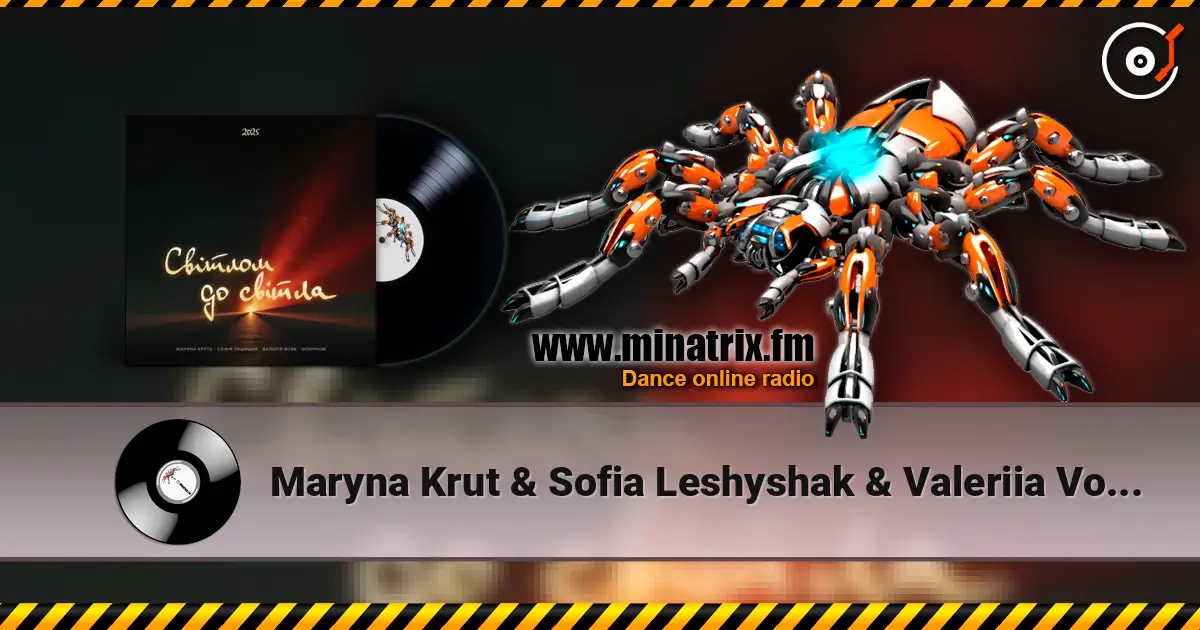 Maryna Krut & Sofia Leshyshak & Valeriia Vovk - Світлом до світла (feat. Morphom) escuchar online en alta calidad | Minatrix.FM