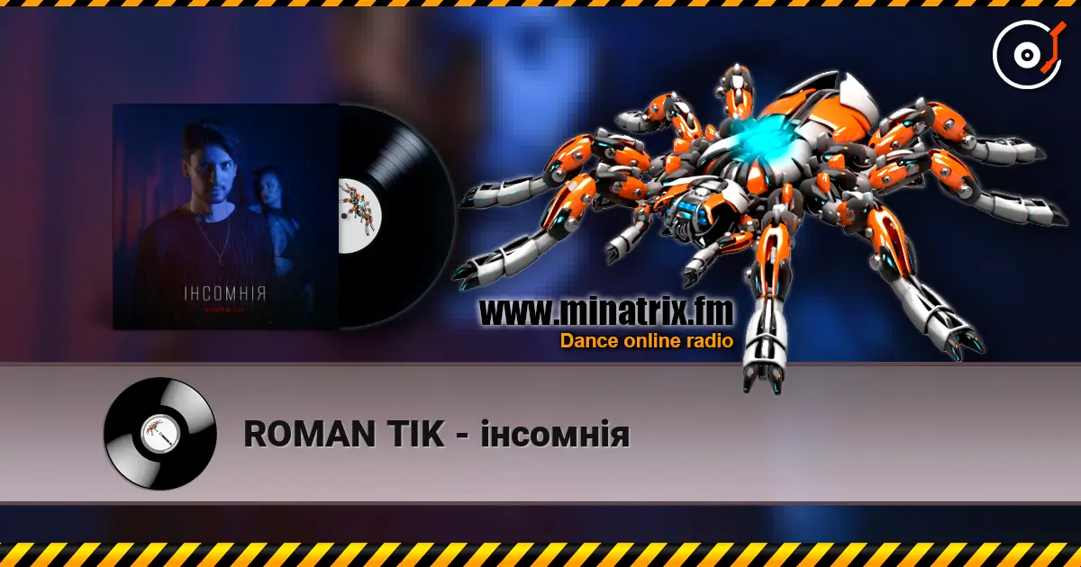 ROMAN TIK - інсомнія escuchar online en alta calidad | Minatrix.FM