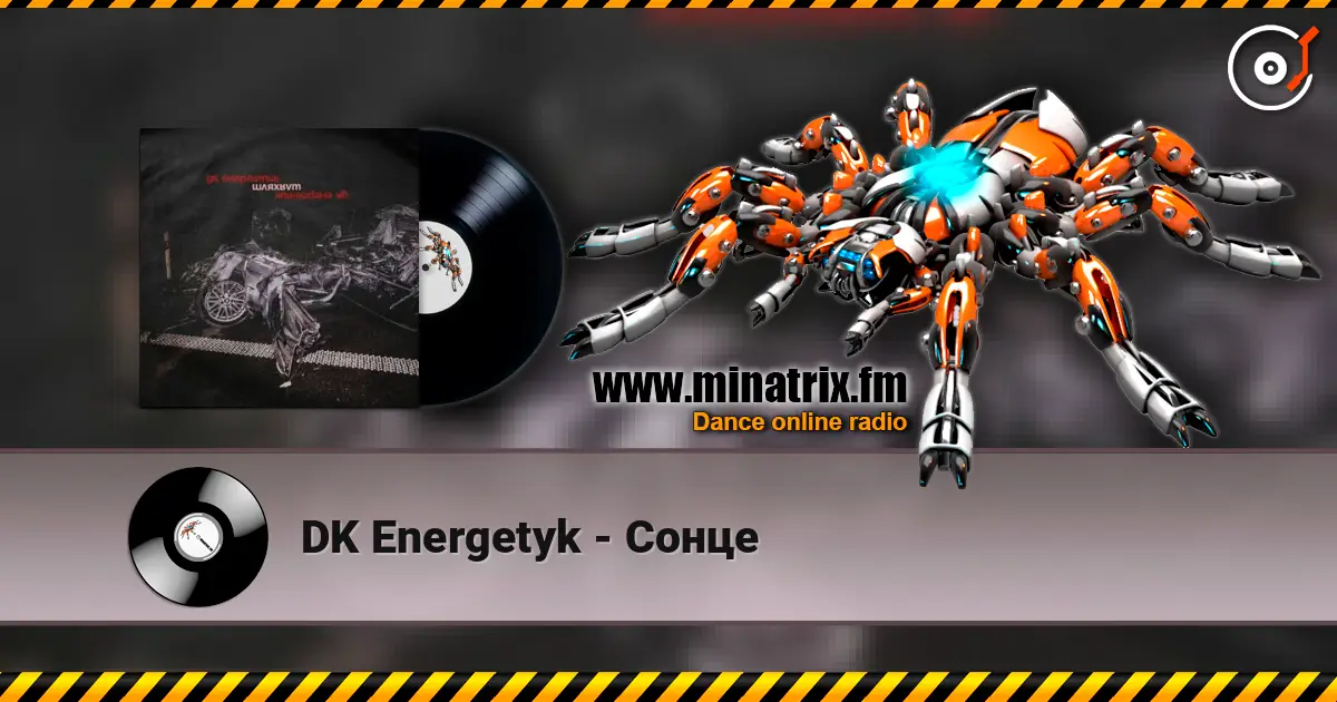 DK Energetyk - Сонце escuchar online en alta calidad | Minatrix.FM