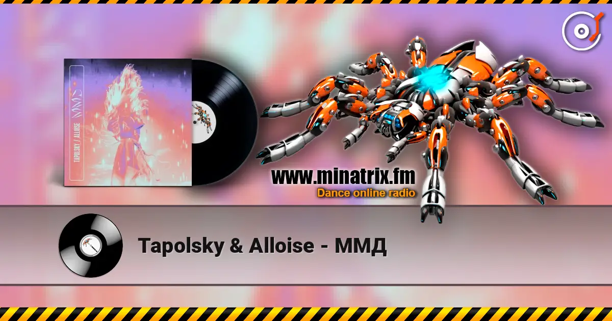 Tapolsky & Alloise - ММД escuchar online en alta calidad | Minatrix.FM