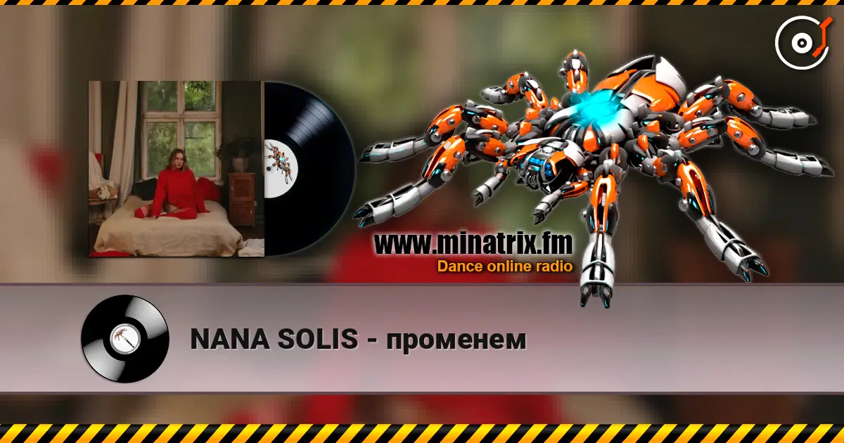 NANA SOLIS - променем escuchar online en alta calidad | Minatrix.FM