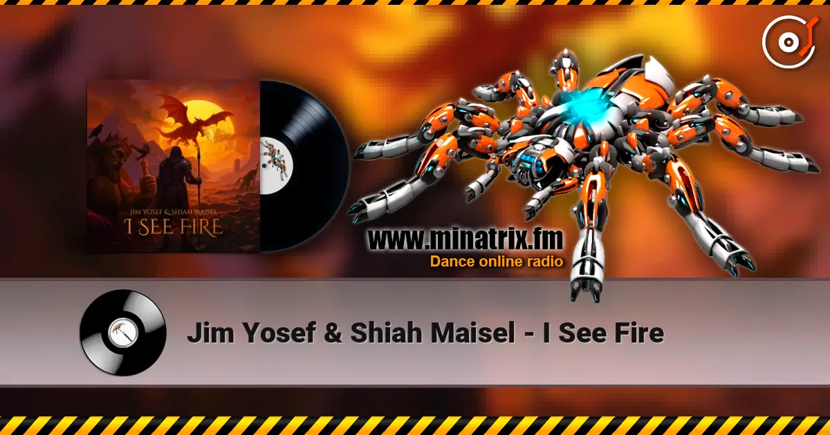 Jim Yosef & Shiah Maisel - I See Fire escuchar online en alta calidad | Minatrix.FM