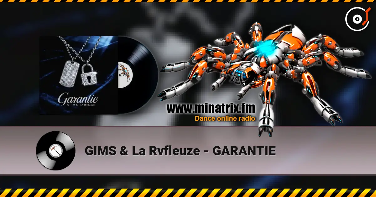 GIMS & La Rvfleuze - GARANTIE escuchar online en alta calidad | Minatrix.FM