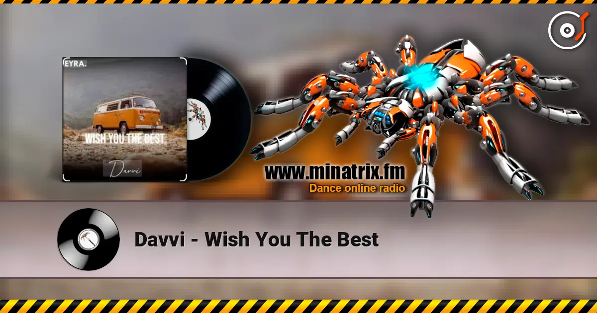 Davvi - Wish You The Best escuchar online en alta calidad | Minatrix.FM