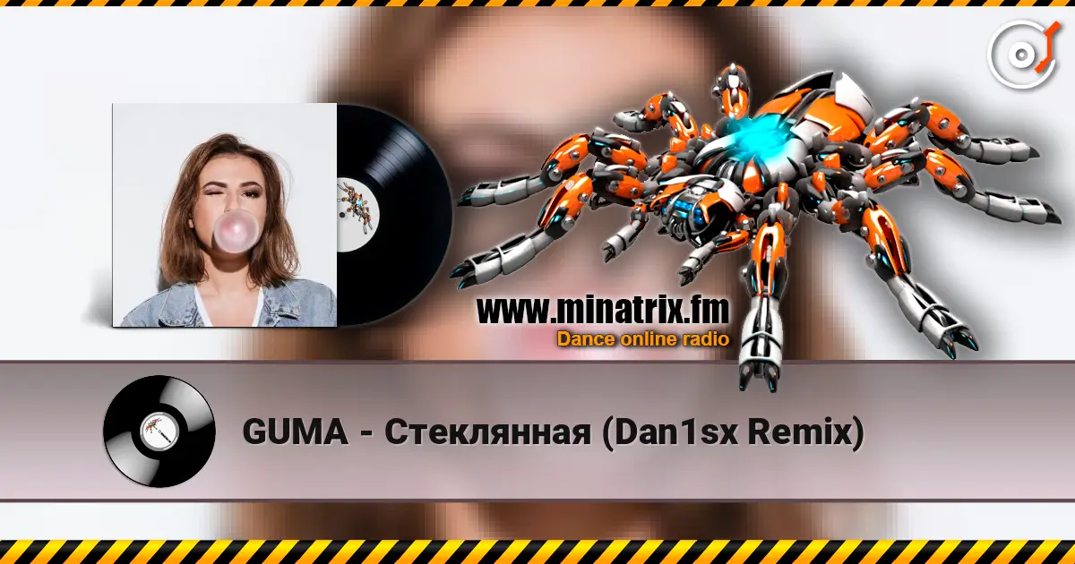GUMA - Стеклянная (Dan1sx Remix) escuchar online en alta calidad | Minatrix.FM
